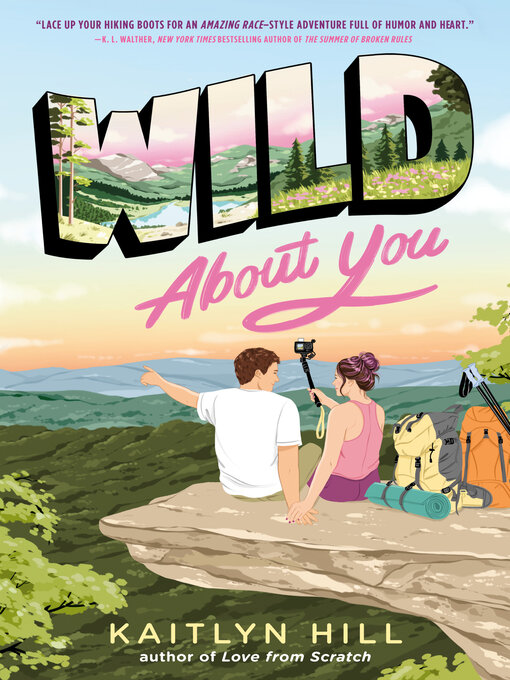 Title details for Wild About You by Kaitlyn Hill - Available